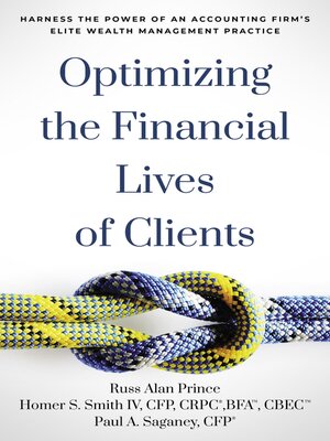 cover image of Optimizing the Financial Lives of Clients